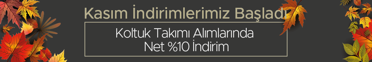 koltuk takımı %10 indirim